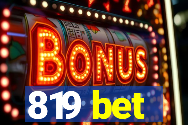 819 bet